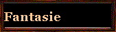 Fantasie
